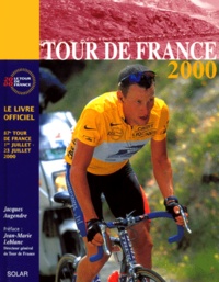 Jacques Augendre - Tour De France 2000. Le Livre Officiel.