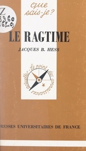 Jacques B. Hess et Paul Angoulvent - Le ragtime.