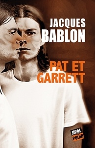 Jacques Bablon - Pat et Garrett.