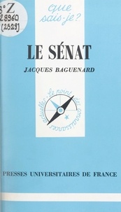 Jacques Baguenard et Paul Angoulvent - Le Sénat.