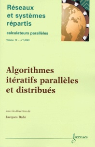 Réseaux et systèmes répartis Volume 13 N° 1/2001 : Algorithmes itératifs parallèles et distribués.pdf