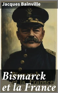 Bismarck et la France
