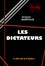 Les Dictateurs [édition intégrale revue et mise à jour]