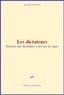 Jacques Bainville - Les dictateurs - Histoire des dictatures à travers les âges.