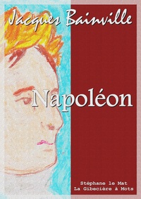 Télécharger ebook free rapidshare Napoléon par Jacques Bainville