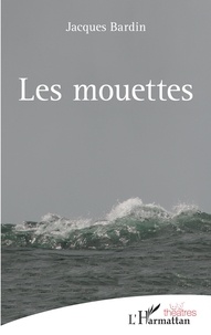 Jacques Bardin - Les mouettes.