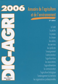 Jacques Baret - Dic-Agri 2006 - Annuaire de l'Agriculture et de l'environnement.