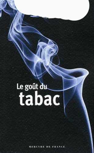 Jacques Barozzi - Le goût du tabac.