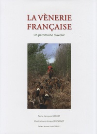 La vènerie française - Un patrimoine davenir.pdf