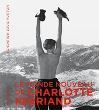 Livres en ligne à télécharger Le monde nouveau de Charlotte Perriand (French Edition) CHM iBook PDB