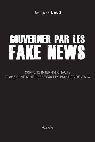 Gouverner par les fakes news