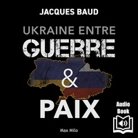 Jacques Baud et  Synthèse vocale - Ukraine entre guerre et paix.