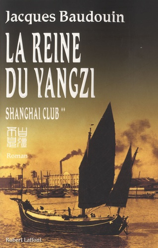 La Reine du Yangzi - Occasion