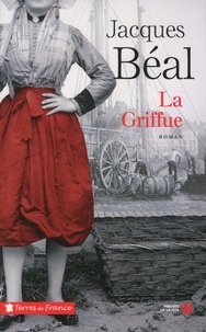 Jacques Béal - La griffue.