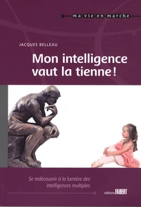 Mon intelligence vaut la tienne !