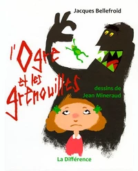 L'ogre et les grenouilles