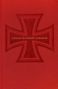 Histoire de l'armée allemande - tome 1