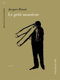 Jacques Benoit - Le petit monsieur.