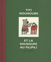 Titi nounours et la sousoupe au pilipili