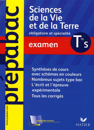 Jacques Bergeron et Jean-Claude Hervé - Sciences de la vie et de la Terre Tle S - Examen.