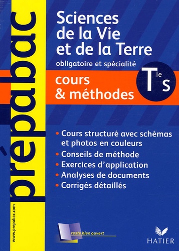 Jacques Bergeron et Jean-Claude Hervé - Sciences de la Vie et de la Terre Tle S - Cours & méthodes.