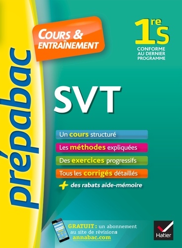SVT 1re S. Cours & entraînement