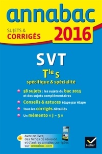 Jacques Bergeron et Jean-Claude Hervé - SVT Tle S spécifique & spécialité - Sujets et corrigés.