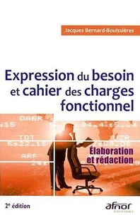 Expression du besoin et cahier des charges fonctionnel