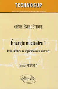 Energie nucléaire, Niveau B