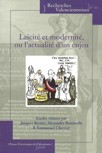 Jacques Bernet - Laïcité et modernité, ou l'actualité d'un enjeu.