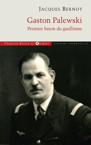 Gaston Palewski. Premier baron du gaullisme - Occasion