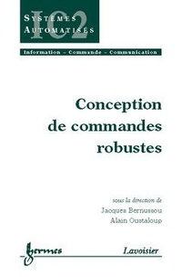 Jacques Bernussou - Conception De Commandes Robustes.