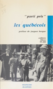 Jacques Berque - Les québécois.