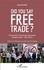 Did You Say Free Trade ?. The Economic "Partnership" Agreement European Union - West Africa
