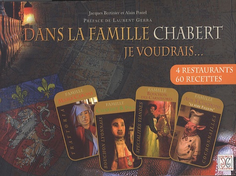 Jacques Bertinier et Alain Postel - Dans la famille Chabert.