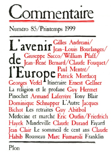 Jacques Bille et  Collectif - COMMENTAIRE N°85 PRINTEMPS 1999 : L'AVENIR DE L'EUROPE.