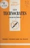 Jacques Billy et Paul Angoulvent - Les technocrates.