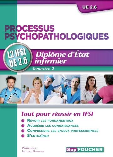 Jacques Birouste - Processus psychopathologiques - UE 2.6 - L2 IFSI - Semestre 2.