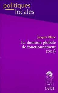 Jacques Blanc - La dotation globale de fonctionnement DGF.