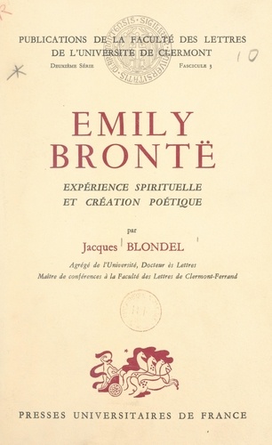 Émily Brontë. Expérience spirituelle et création poétique