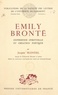 Jacques Blondel et  Faculté des lettres de l'Unive - Émily Brontë - Expérience spirituelle et création poétique.