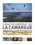 Jacques Blondel et Guy Barruol - L'encyclopédie de la Camargue.