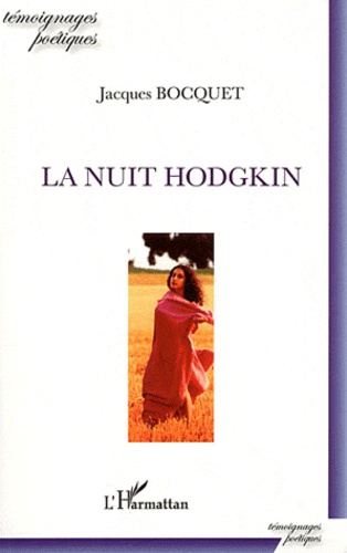 Jacques Bocquet - La Nuit Hodgkin.
