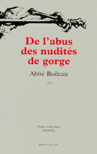 Jacques Boileau - De l'abus des nudités de gorge - 1677.
