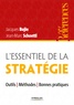 Jacques Bojin et Jean-Marc Schoettl - L'essentiel de la stratégie.