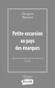 Jacques Bonnet - Petite excursion au pays des énarques.