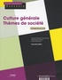 Jacques Bonniot de Ruisselet et Emmanuel Caquet - Culture générale - Thèmes de socièté - Catégories A et B.
