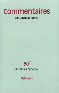 Jacques Borel - Commentaires.