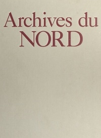 Jacques Borgé et Nicolas Viasnoff - Archives du Nord.