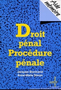 Jacques Borricand et Anne-Marie Simon - Droit pénal, procédure pénale.